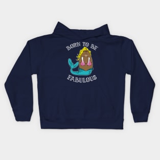 Born To Be Fabulous Kids Hoodie